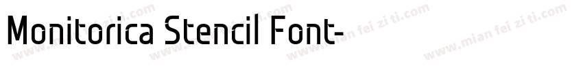 Monitorica Stencil Font字体转换